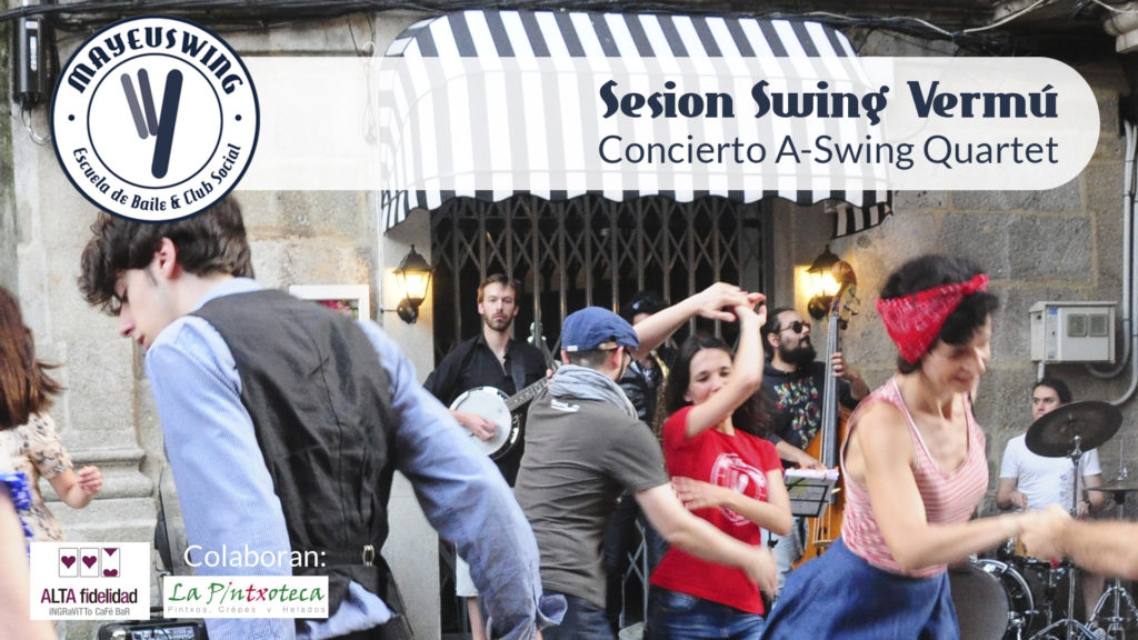 Sesión Swing Vermú @ Vigo | Galicia | España